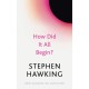 How Did It All Begin?