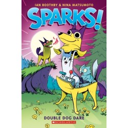Double Dog Dare: A Graphic Novel (Sparks! -2)