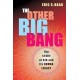 The Other Big Bang: The Story of Sex and Its Human Legacy