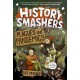 History Smashers: Plagues and Pandemics