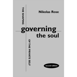 Governing the Soul: Shaping of the Private Self
