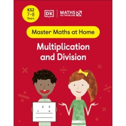 Maths — No Problem! Multiplication and Division, Ages 7-8 (Key Stage 2)