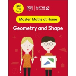 Maths — No Problem! Geometry and Shape, Ages 7-8 (Key Stage 2)
