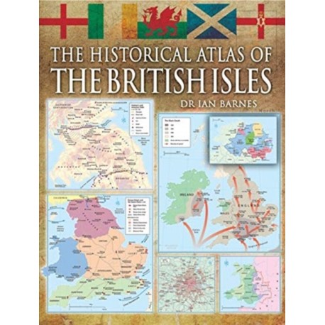 The Historical Atlas of the British Isles