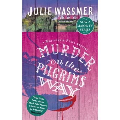 Murder on the Pilgrims Way: Now a major TV series, Whitstable Pearl, starring Kerry Godliman