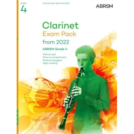 Clarinet Exam Pack from 2022, ABRSM Grade 4: Selected from the syllabus from 2022. Clarinet Part, Piano Accompaniment, Scales & Sight-Reading