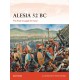 Alesia 52 BC: The final struggle for Gaul