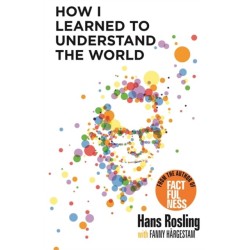 How I Learned to Understand the World: BBC RADIO 4 BOOK OF THE WEEK