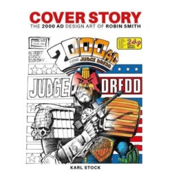 Cover Story: The 2000 AD Design Art of Robin Smith