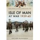 Isle of Man at War 1939-45