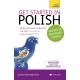 Get Started in Polish Absolute Beginner Course: (Book and audio support)