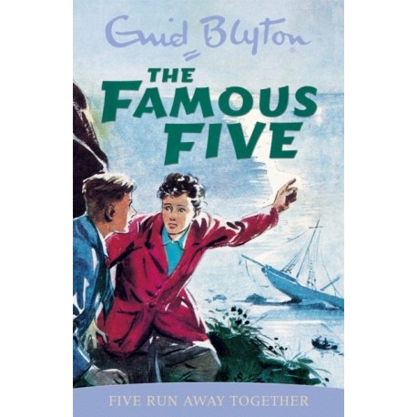 Famous Five: Five Run Away Together: Book 3