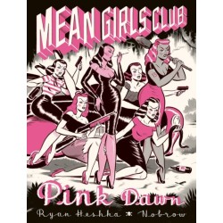 Mean Girls Club: Pink Dawn