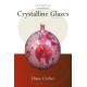 Crystalline Glazes