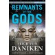 Remnants of the Gods: A Virtual Tour of Alien Influence in Egypt, Spain, France, Turkey, and Italy