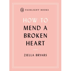 How to Mend a Broken Heart: Lessons from the World of Neuroscience