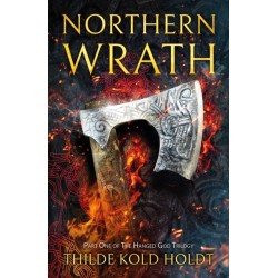 Northern Wrath: The Hanged God Trilogy