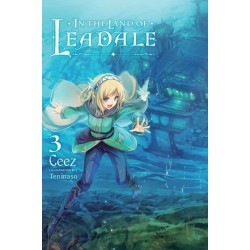 In the Land of Leadale, Vol. 3 (light novel)
