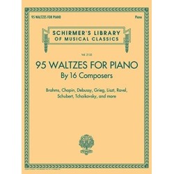 95 Waltzes by 16 Composers for Piano: Schirmer'S Library of Musical Classics, Vol. 2132