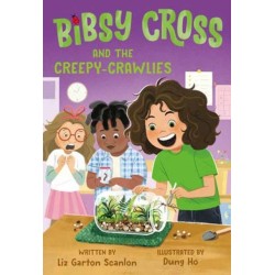 Bibsy Cross and the Creepy-Crawlies