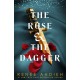 The Rose and the Dagger: The Wrath and the Dawn Book 2