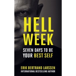 Hell Week: Seven days to be your best self