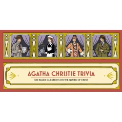 Agatha Christie Trivia: 300 killer questions on the Queen of Crime