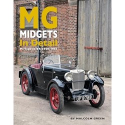 MG Midgets In Detail: M-Type to TF, 1929-1955