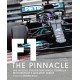 Formula One: The Pinnacle: The pivotal events that made Formula 1 motorsport's greatest series