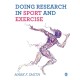 Doing Research in Sport and Exercise: A Student's Guide