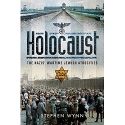 Holocaust: The Nazis' Wartime Jewish Atrocities