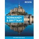 Moon Normandy & Brittany: With Mont-Saint-Michel