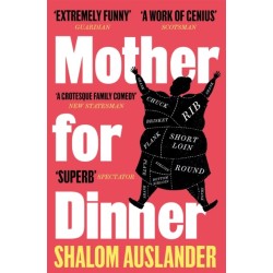 Mother for Dinner