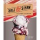 Salt and Straw Ice Cream Cookbook