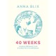 40 Weeks: What Humans and 81 Other Species Expect When They're Expecting
