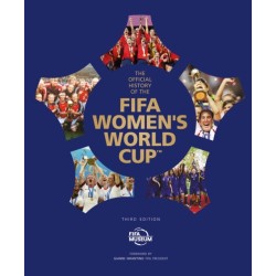 The Official History of the FIFA Women's World Cup