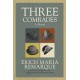 Three Comrades: A Novel