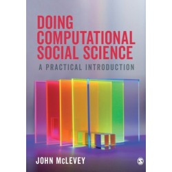 Doing Computational Social Science: A Practical Introduction