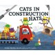 Cats in Construction Hats