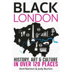 Black London: History, Art & Culture in over 120 places