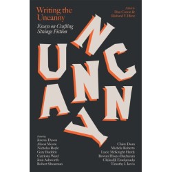Writing the Uncanny