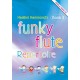 Funky Flute Book 2 - Repertoire Pupil's Book: The Fun Course for Young Beginners