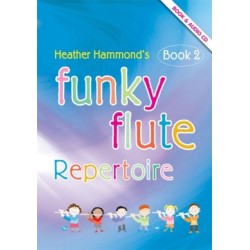 Funky Flute Book 2 - Repertoire Pupil's Book: The Fun Course for Young Beginners