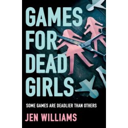 Games for Dead Girls
