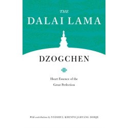 Dzogchen: Heart Essence of the Great Perfection