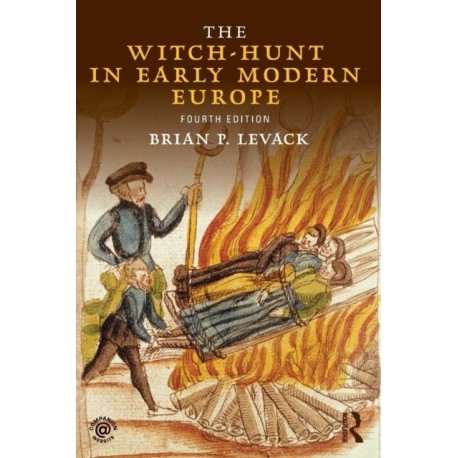 The Witch-Hunt in Early Modern Europe