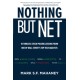 Nothing But Net: 10 Timeless Stock-Picking Lessons from One of Wall Street’s Top Tech Analysts