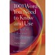 1001 Words You Need To Know and Use: An A-Z of Effective Vocabulary