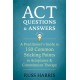 ACT Questions and Answers: A Practitioner's Guide to 50 Common Sticking Points in Acceptance and Commitment Therapy