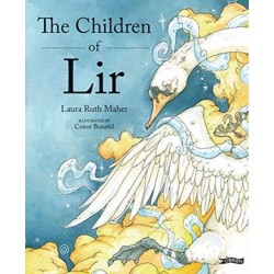 The Children of Lir: Ireland's Favourite Legend